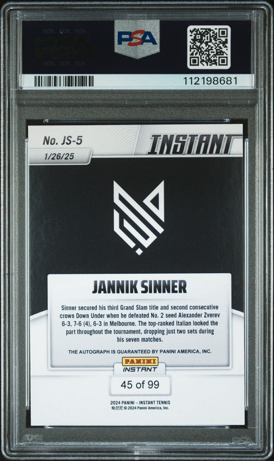 Graded 2024 Panini Instant Jannik Sinner #JS5 Autograph /99 Rookie RC Tennis Card PSA 9 Mint Auto Grade PSA 10 Gem Mint