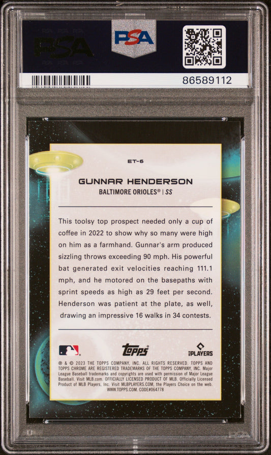 Graded 2023 Topps Cosmic Chrome Gunnar Henderson #ET6 Extra Terrestrial Talent Rookie RC Baseball Card PSA 10 Gem Mint
