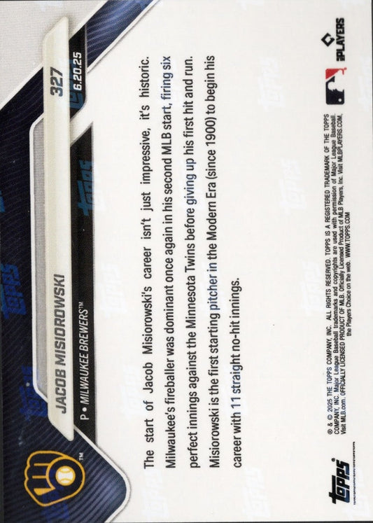 2025 Topps Now Jacob Misiorowski #327 Orange Foil /25 Milwaukee Brewers Rookie RC Baseball Card