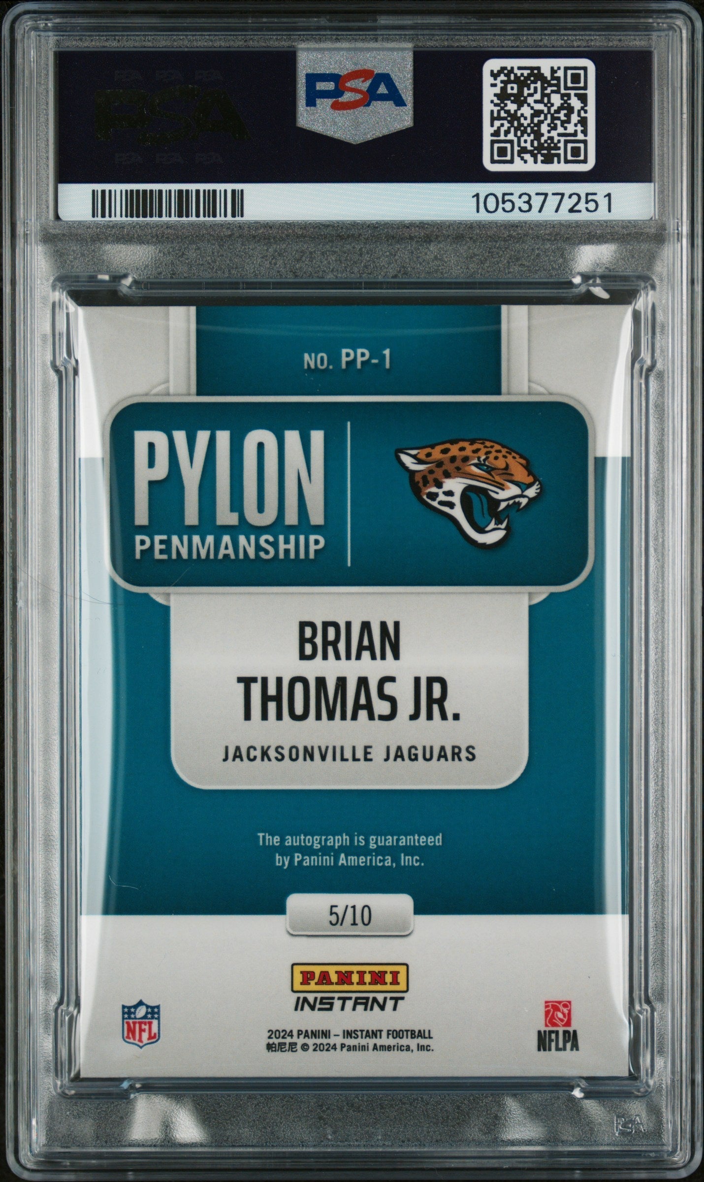 Graded 2024 Panini Instant NFL Brian Thomas Jr #PP1 Pylon Penmanship #/10 Rookie RC Football Card PSA Authentic Auto