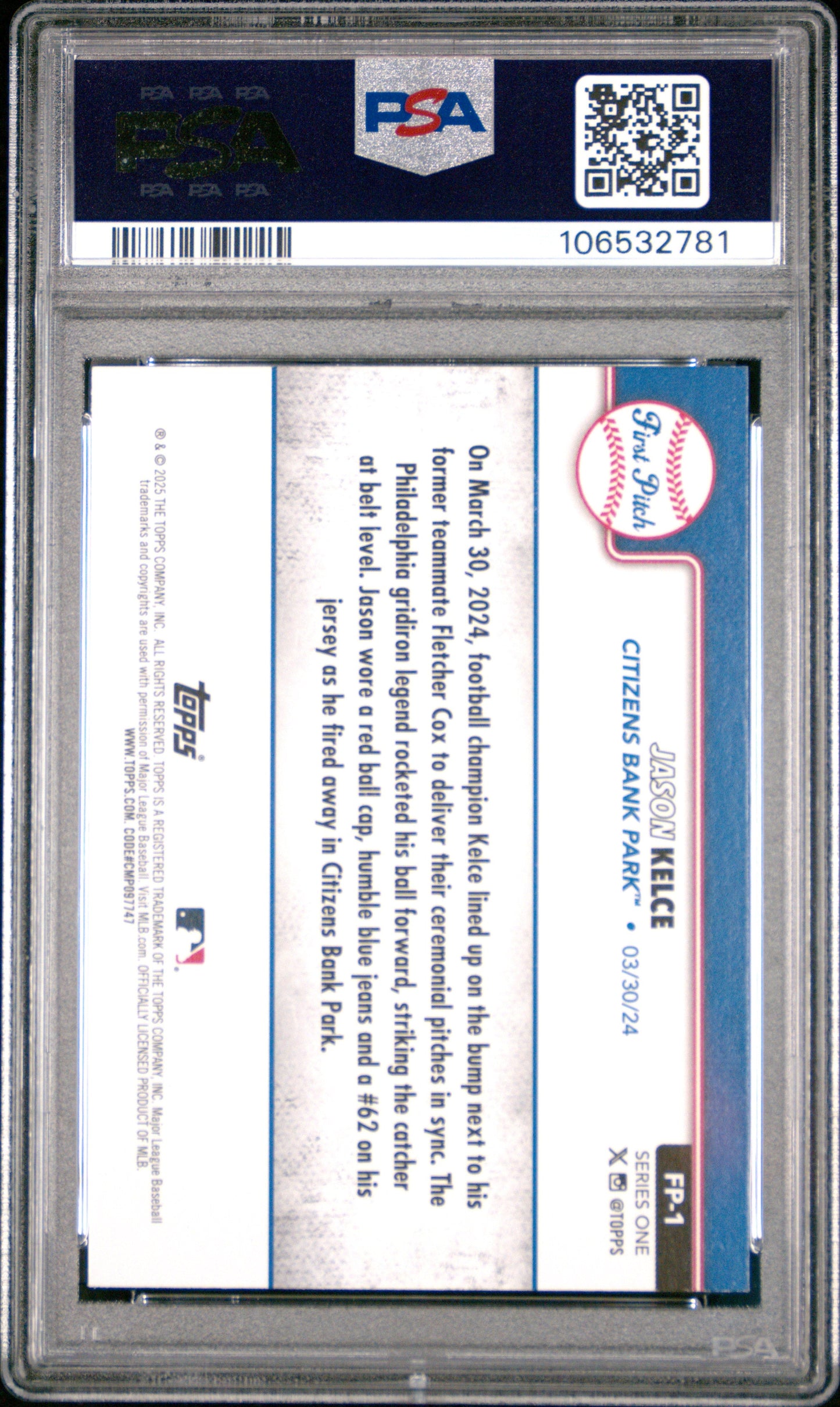Graded 2025 Topps Jason Kelce #FP1 2024 First Pitch Baseball Card PSA 10 Gem Mint