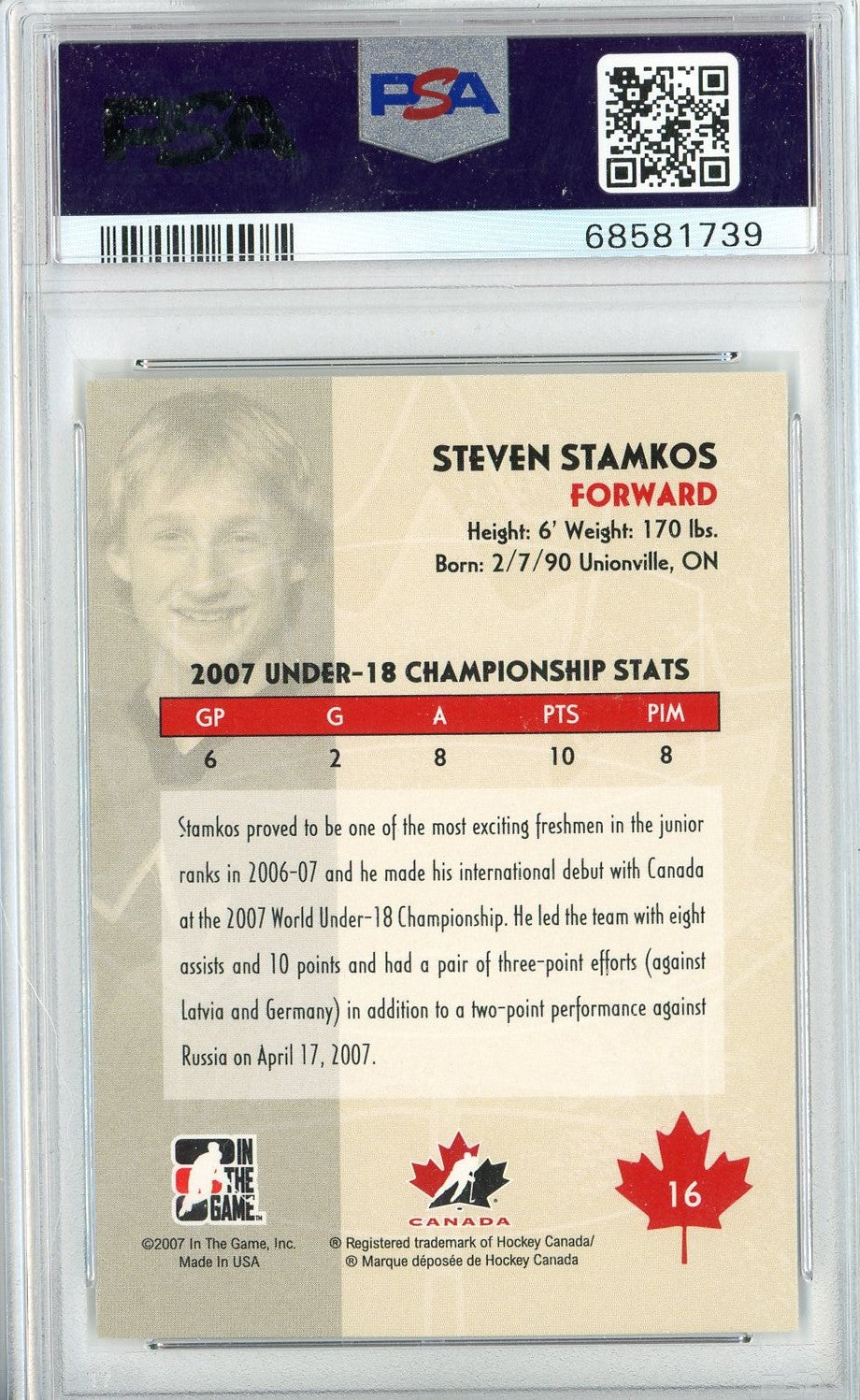 Graded 2007 In The Game Steven Stamkos #16 O Canada Rookie RC Hockey Card PSA 10 Gem Mint