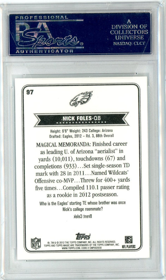 Graded 2012 Topps Magic Nick Foles #97 Rookie RC Football Card PSA 10 Gem Mint