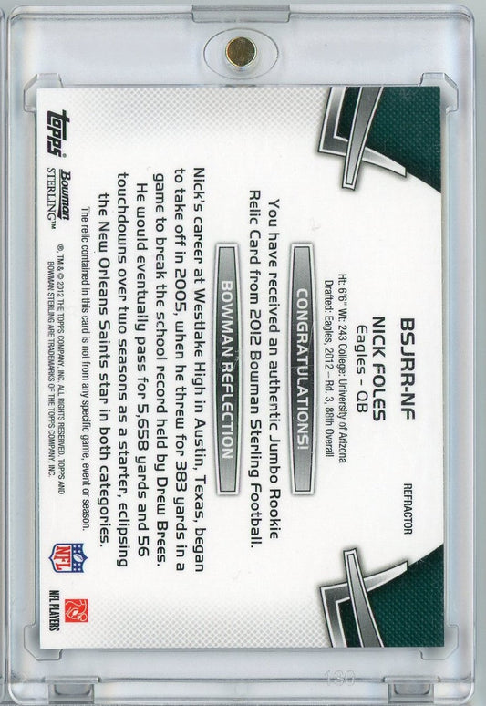 2012 Bowman Sterling Blue Refractor Nick Foles #BSJRRNF /99 Player Worn Relic Patch Rookie RC Football Card