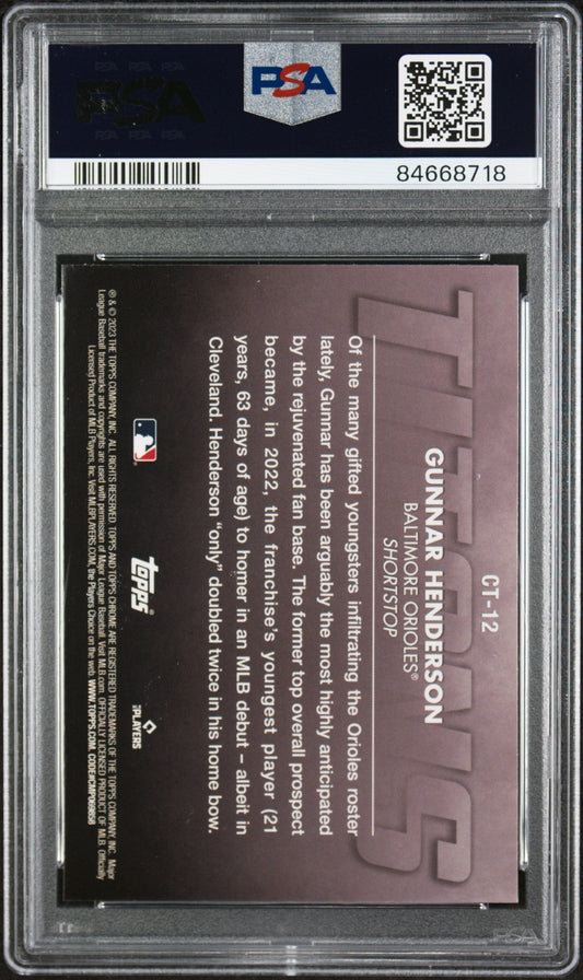 Graded 2023 Topps Chrome Gunnar Henderson #CT12 Titans Rookie RC Baseball Card PSA 10 Gem Mint