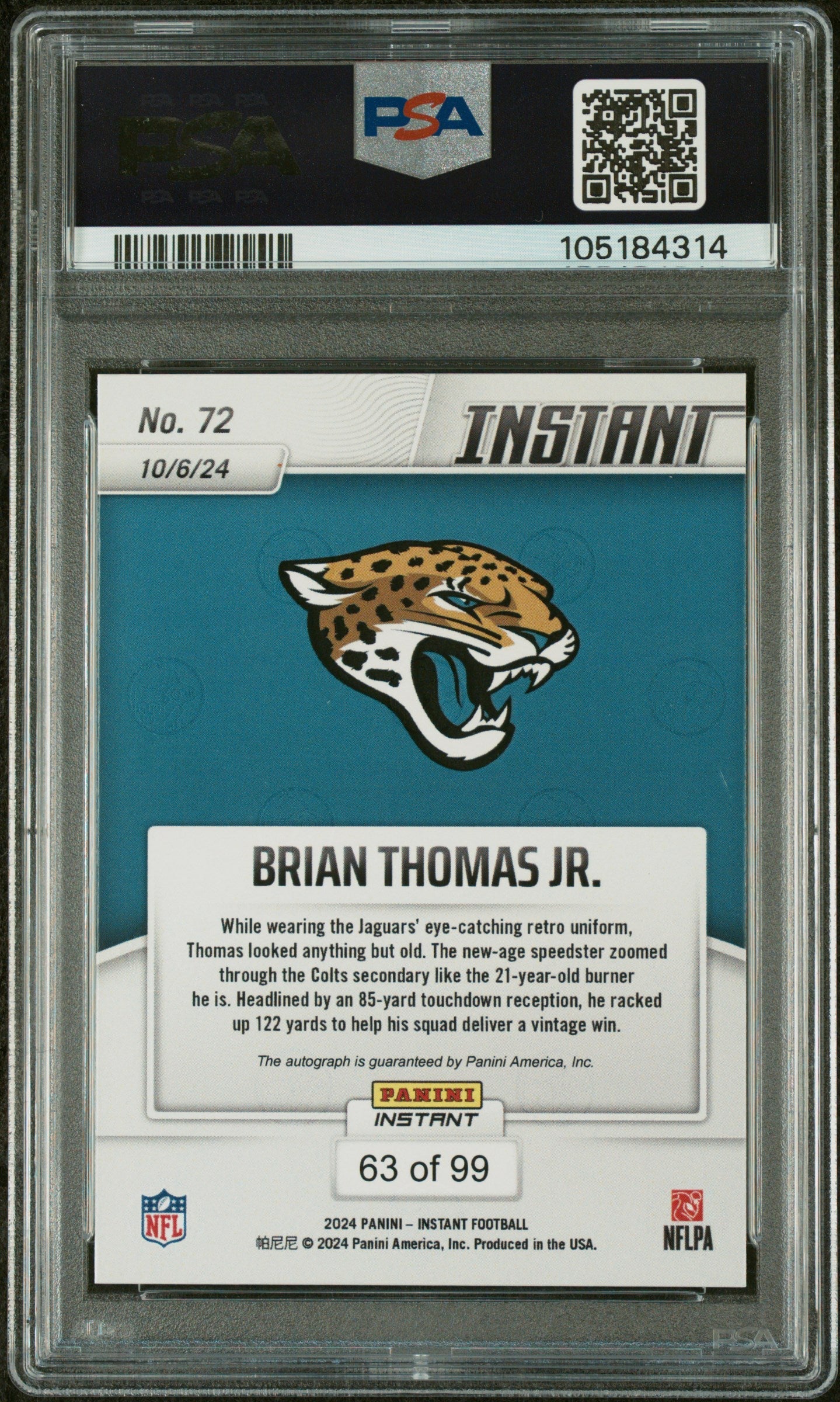 Graded 2024 Panini Instant NFL Brian Thomas Jr #72 Autograph /99 Rookie RC Football Card PSA 10 Auto Grade Gem Mint