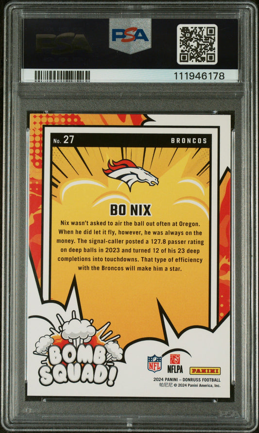 Graded 2024 Panini Donruss Bo Nix #27 Bomb Squad Rookie RC Football Card PSA 10 Gem Mint