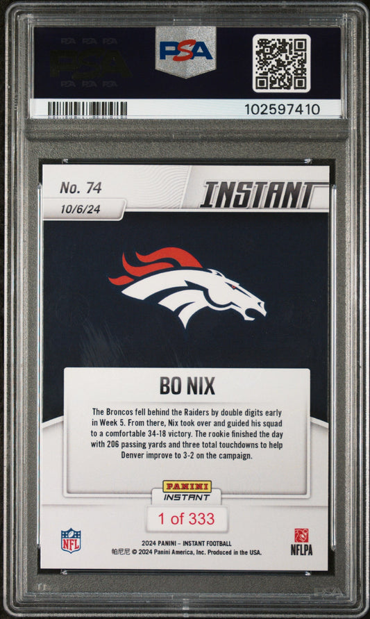 Graded 2024 Panini Instant NFL Bo Nix #74 Rookie RC Football Card PSA 10 Gem Mint