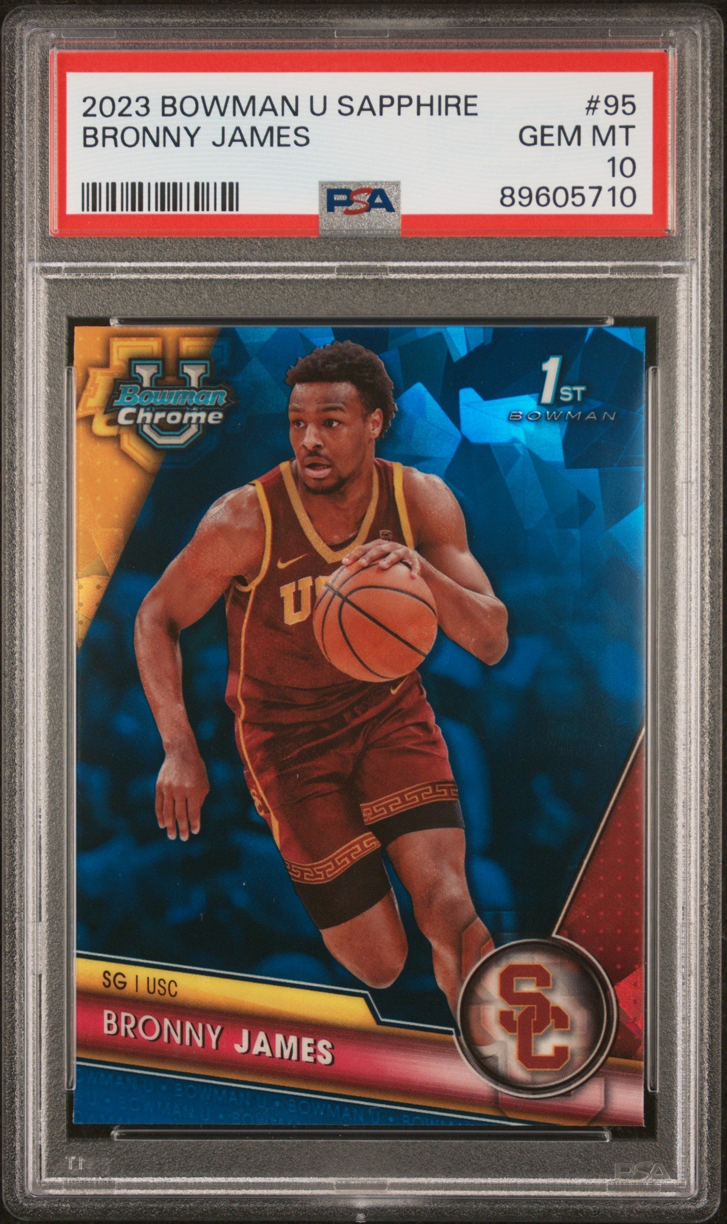 Graded 2023 Topps Bowman U Sapphire Bronny James #95 Rookie RC Basketball Card PSA 10 Gem Mint