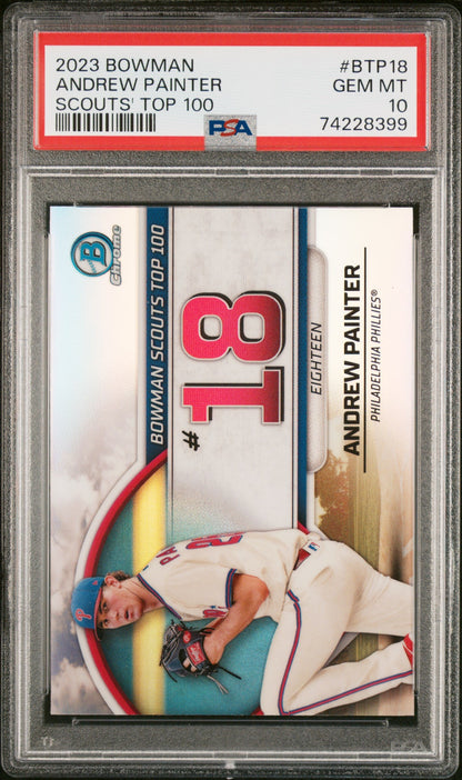 Graded 2023 Topps Bowman Andrew Painter #BTP18 Scouts Top 100 Rookie RC Baseball Card PSA 10 Gem Mint