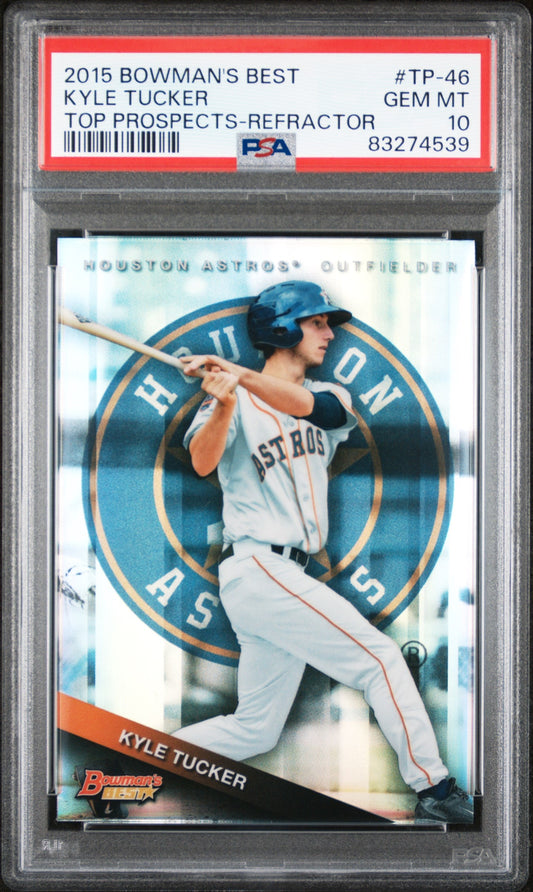 Graded 2015 Topps Bowmans Best Kyle Tucker #TP46 Top Prospects Refractor Rookie RC Baseball Card PSA 10 Gem Mint