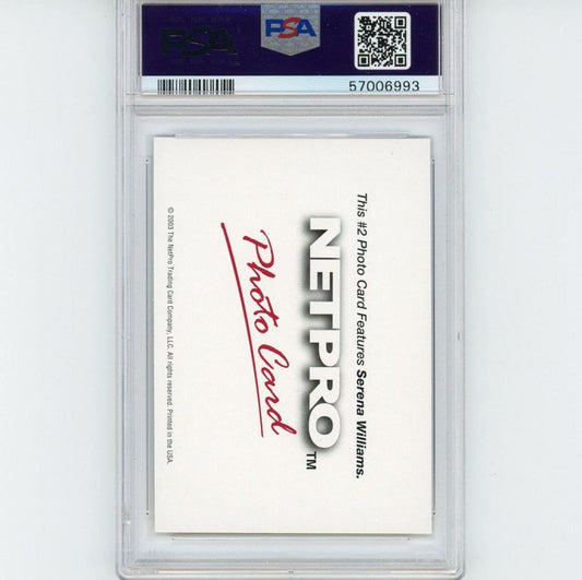 Graded 2003 Netpro Serena Williams #2 Photo Card Rookie RC Tennis Card PSA 10 Gem Mint