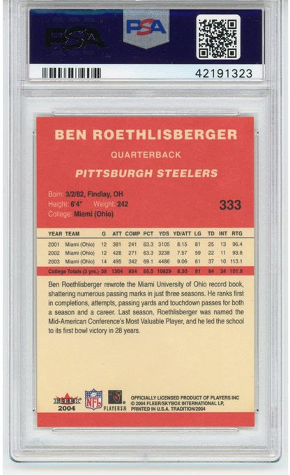 Graded 2004 Fleer Tradition Ben Roethlisberger #333 Rookie RC Football Card PSA 10 Gem Mint