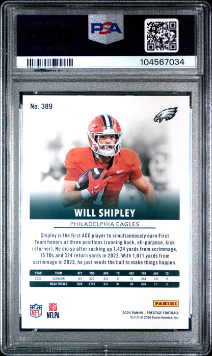 Graded 2024 Panini Prestige Will Shipley #389 Rookie RC Football Card PSA 10 Gem Mint