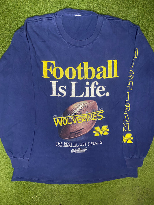 90s Michigan Wolverines - Football Is Life - Vintage College Long Sleeve (Large)