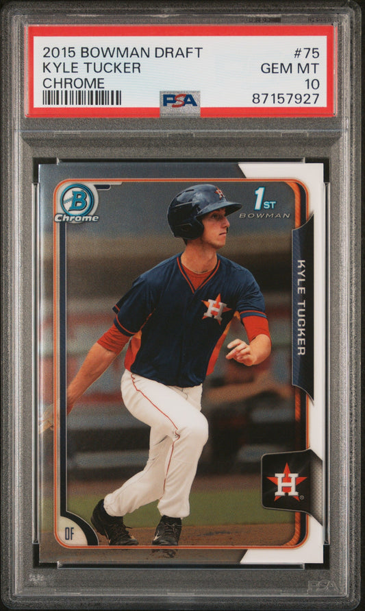 Graded 2015 Topps Bowman Draft Kyle Tucker #75 Chrome Rookie RC Baseball Card PSA 10 Gem Mint