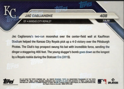 2025 Topps Now Jac Caglianone #408 Orange Foil /25 Kansas City Royals Rookie RC Baseball Card