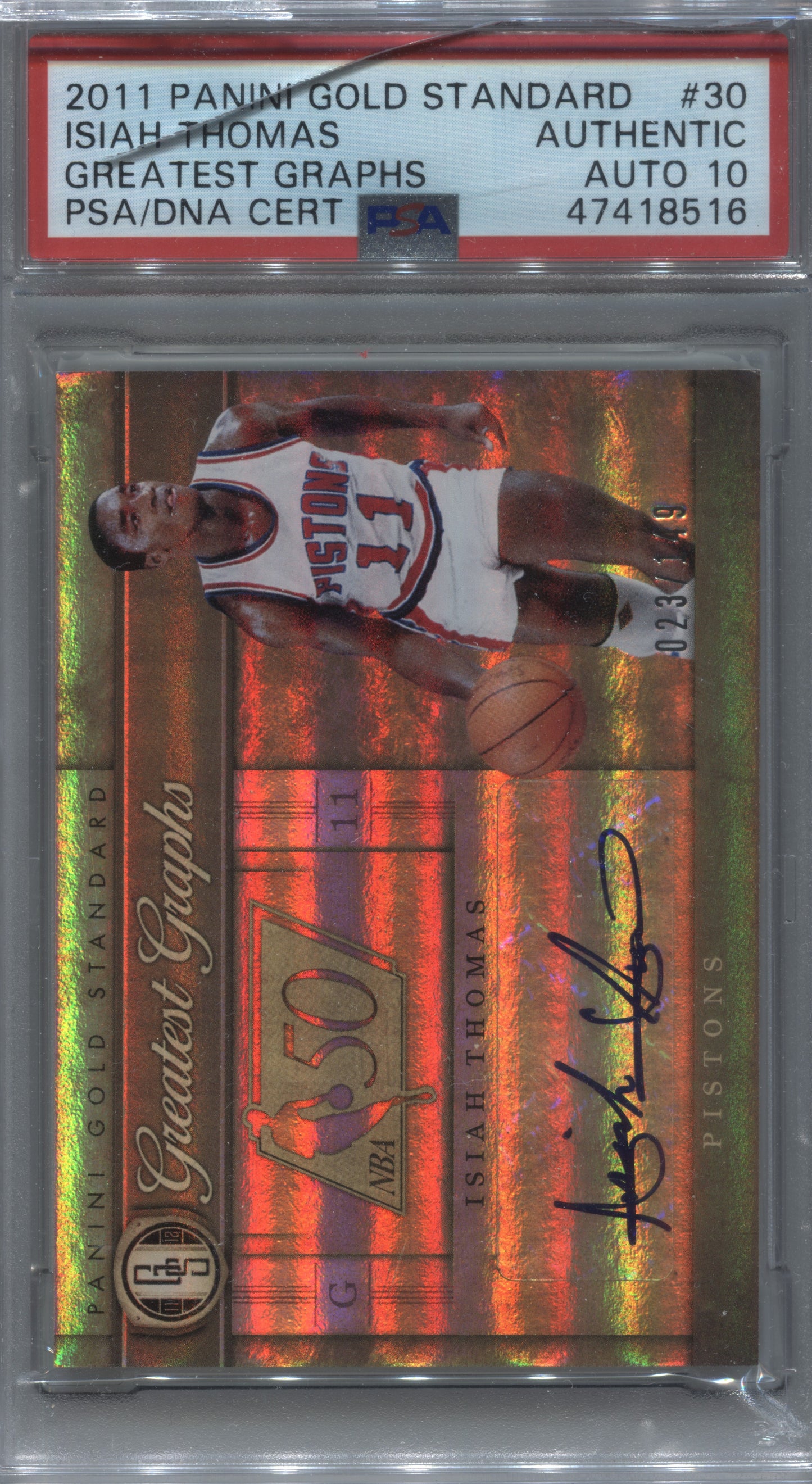 2011-12 Panini Gold Standard Isiah Thomas Greatest Graphs Auto /149 #GG-30 PSA/DNA Auto 10