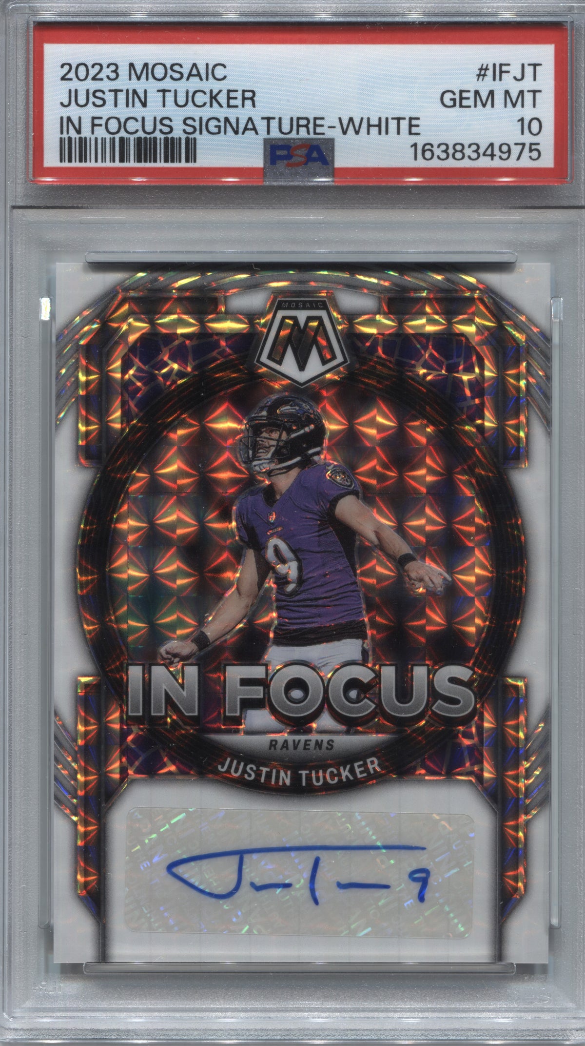 2023 Panini Mosaic Justin Tucker In Focus White Prizm Auto /25 PSA 10 Ravens
