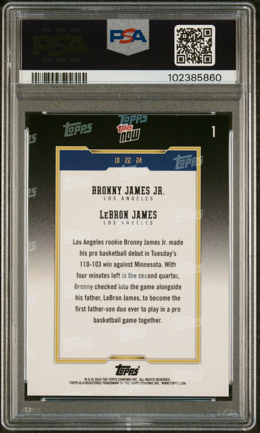 Graded 2024 Topps Now Bronny James/LeBron James #1 Basketball Card PSA 10 Gem Mint