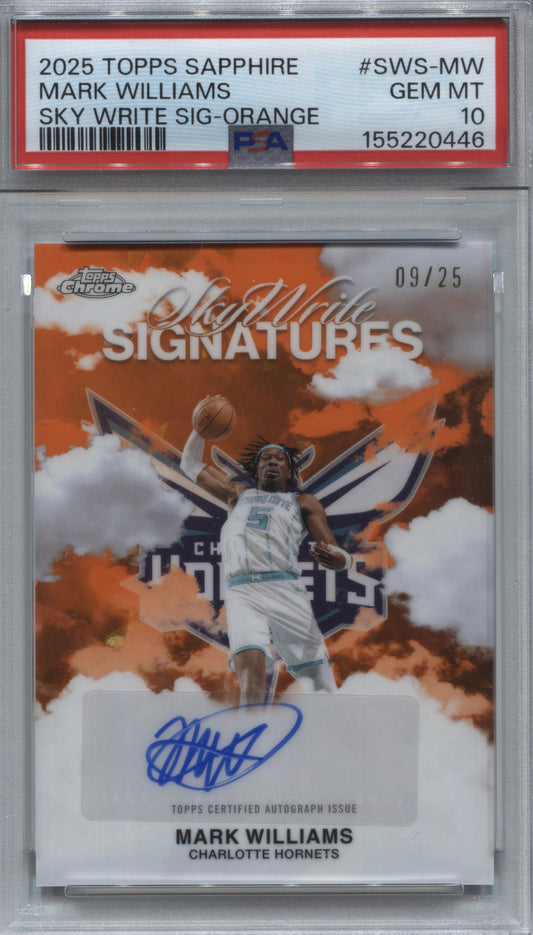 2025-26 Topps Chrome Sapphire Mark Williams Orange Sky-Write Auto /25 #SWS-MW PSA 10