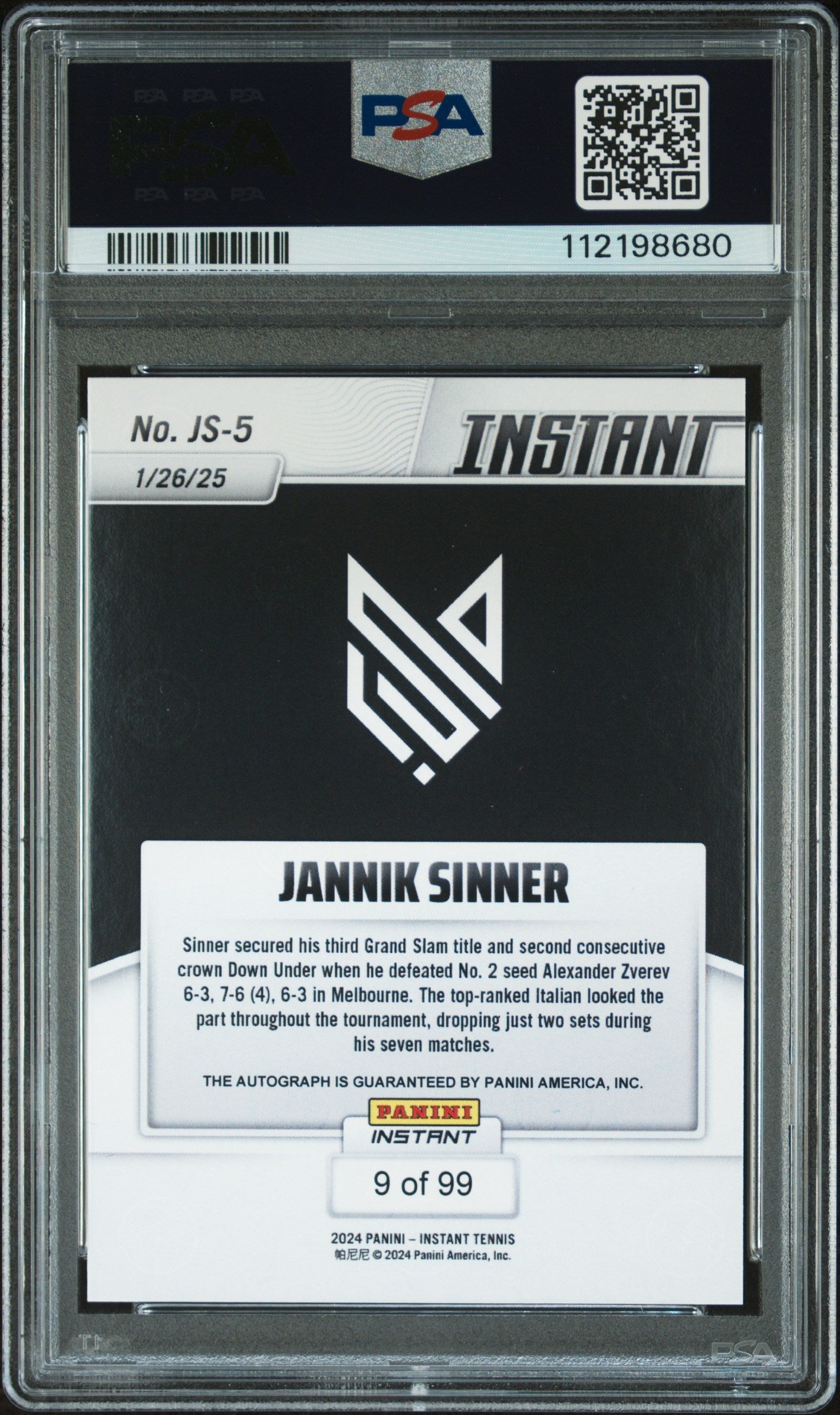 Graded 2024 Panini Instant Jannik Sinner #JS5 Autograph /99 Rookie RC Tennis Card PSA 10 Gem Mint Auto Grade PSA 10 Gem Mint