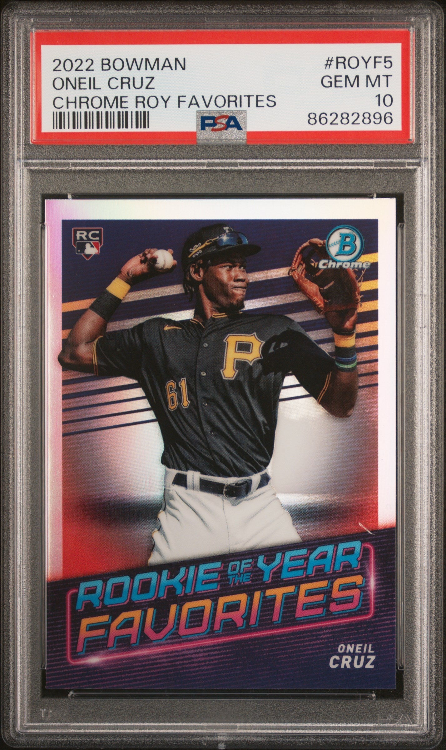Graded 2022 Topps Bowman Oneil Cruz #ROYF5 Chrome ROY Favorites Rookie RC Baseball Card PSA 10 Gem Mint