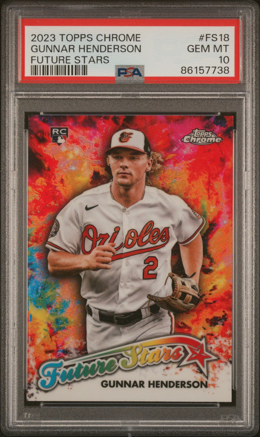 Graded 2023 Topps Chrome Gunnar Henderson #FS18 Future Stars Rookie RC Baseball Card PSA 10 Gem Mint
