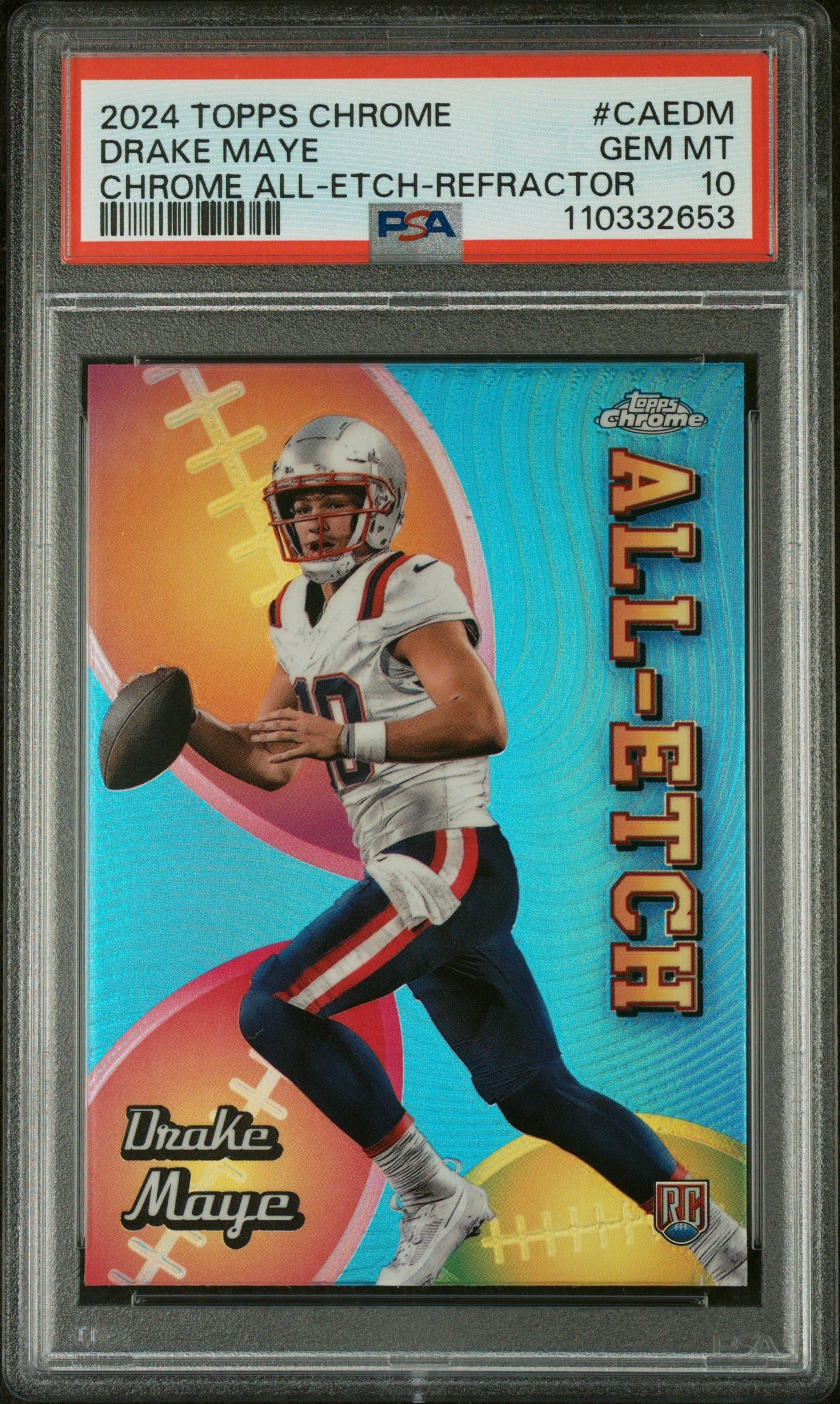Graded 2024 Topps Chrome Drake Maye #CAEDM Chrome All Etch Refractor Rookie RC Football Card PSA 10 Gem Mint