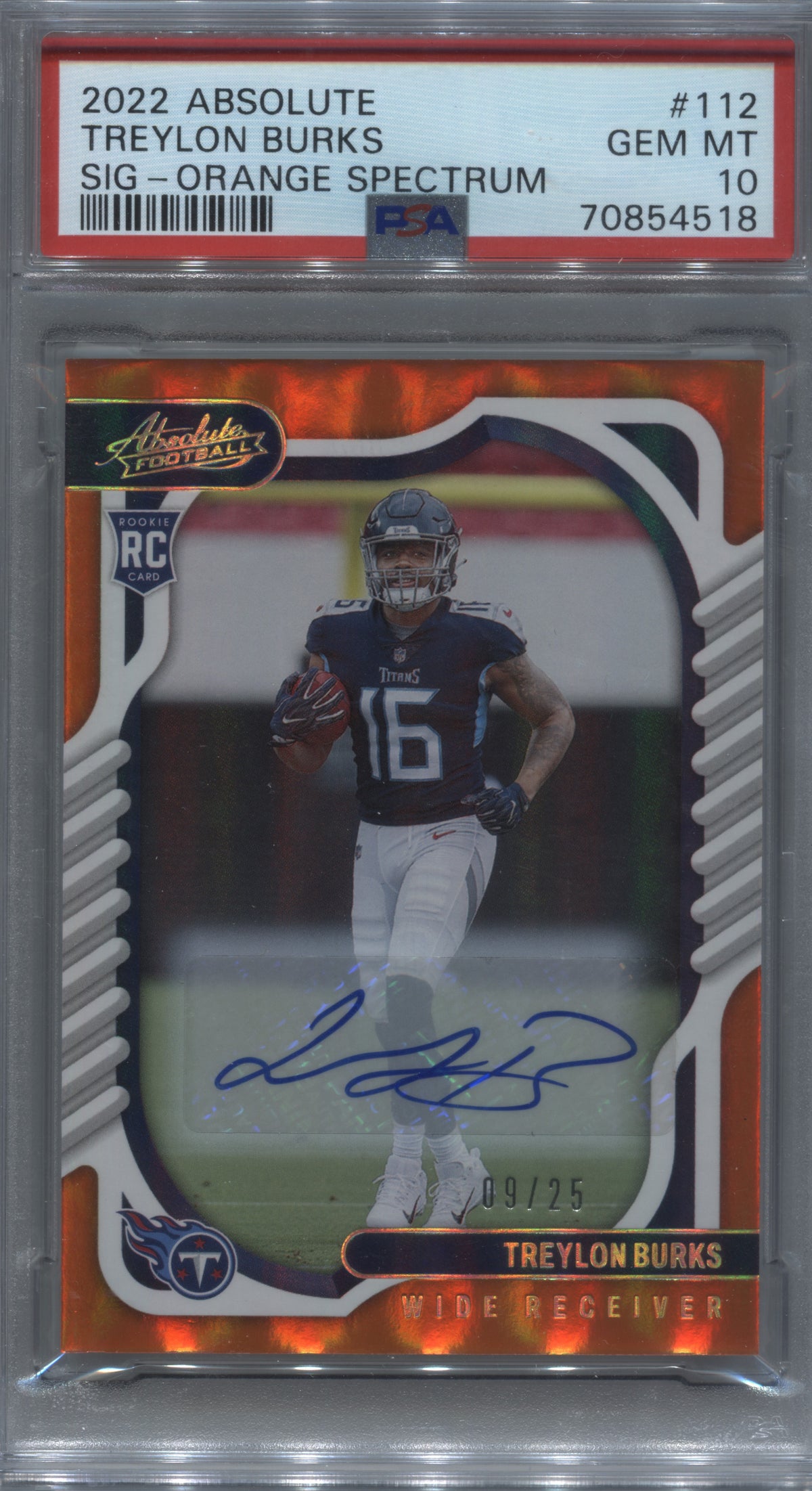 2022 Panini Absolute Treylon Burks Orange Spectrum Rookie Auto /25 PSA 10