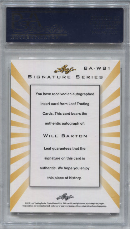 2012 Leaf Signature Series Will Barton Gold Rookie Auto 11/25 PSA 10