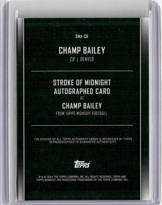 2024 Topps Midnight Stroke of Midnight Champ Bailey #SMA-CB Autograph Football Card