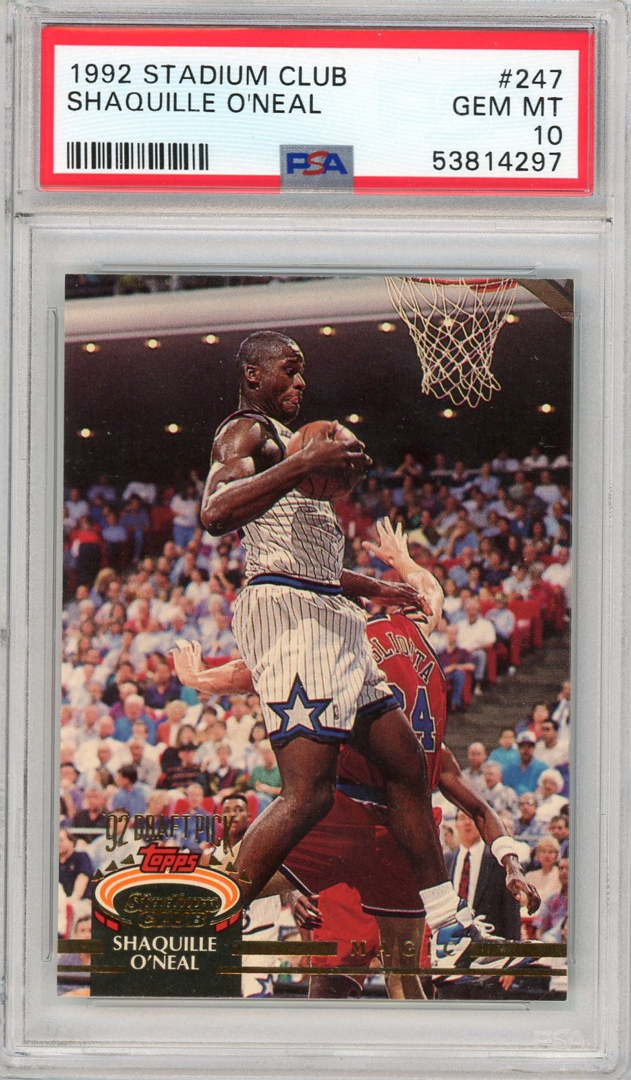 Graded 1992 Stadium Club Shaquille O'Neal #247 Rookie RC Basketball Card PSA 10 Gem Mint