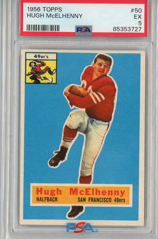 Graded 1956 Topps Hugh McElhenny #50 Football Card PSA 5 Excellent