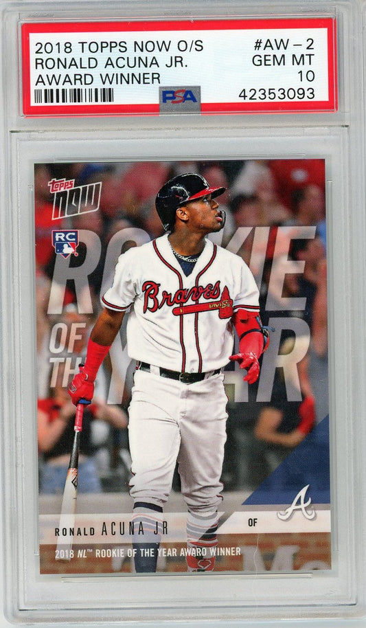 Graded 2018 Topps Now O/S Ronald Acuna Jr. #AW-2 Award Winner Rookie RC Baseball Card PSA 10 Gem Mint