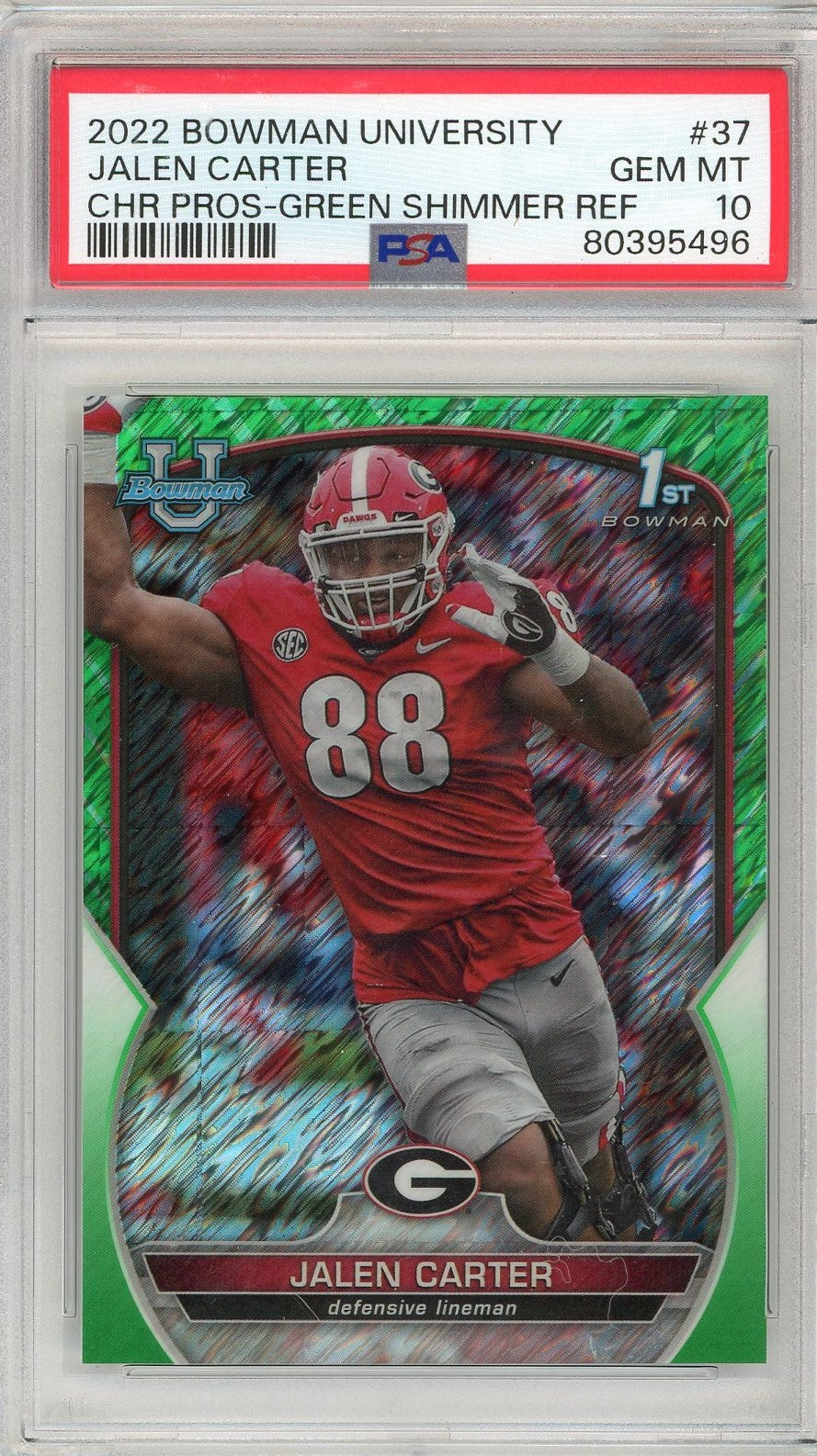 Graded 2022 Bowman University Jalen Carter #37 Chrome Green Shimmer Rookie RC Football Card PSA 10