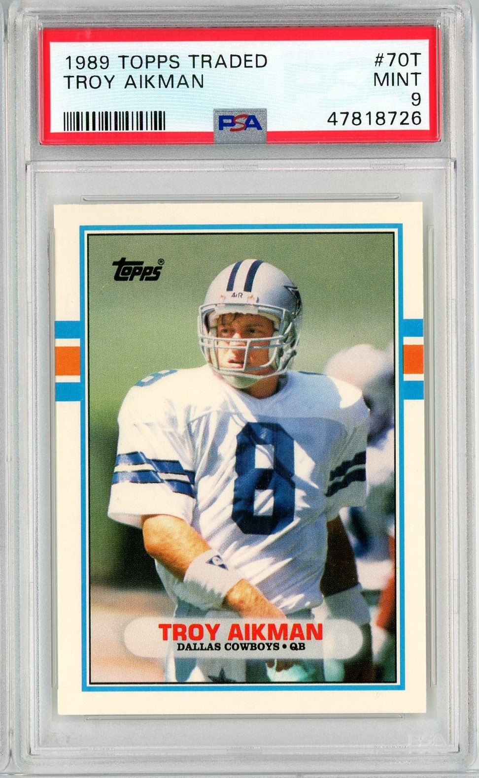 Graded 1989 Topps Traded Troy Aikman #70T Rookie RC Football Card PSA 9 Mint
