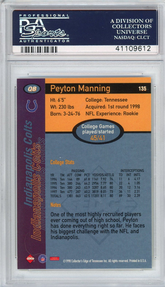 Graded 1998 Collector's Edge Peyton Manning #135 1st Place Rookie RC Football Card PSA 10 Gem Mint