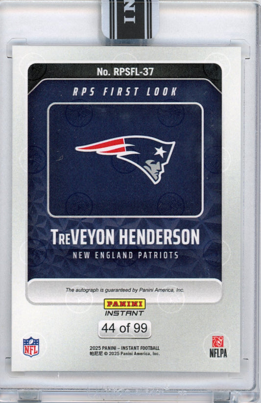 2025 Panini Instant NFL TreVeyon Henderson #37 RPS First Look Auto /99 Rookie RC Football Card