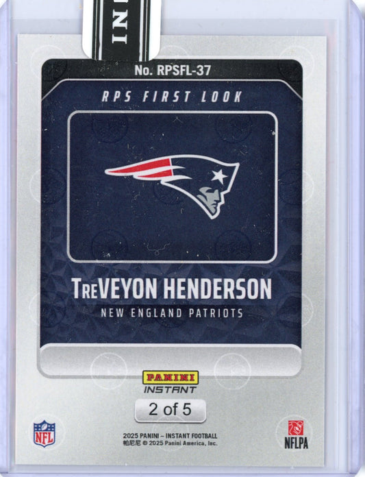 2025 Panini Instant NFL TreVeyon Henderson #37 RPS First Look Lightning /5 Rookie RC Football Card
