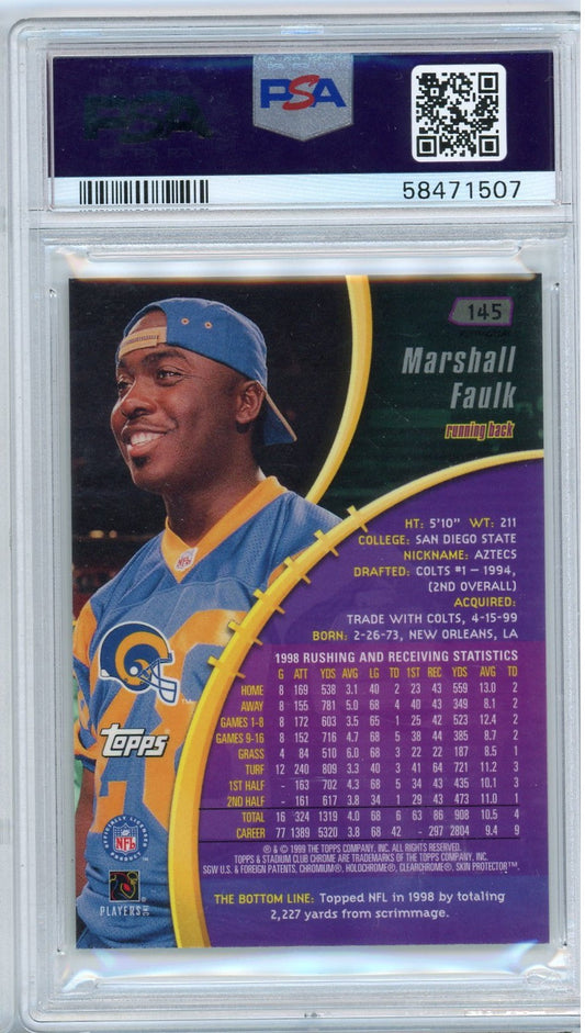 Graded 1999 Stadium Club Chrome Refractor Marshall Faulk #145 Football Card PSA 9 Mint