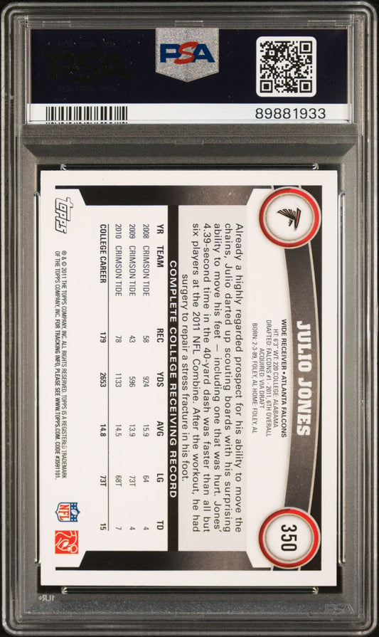 Graded 2011 Topps Julio Jones #350 Ball At Chest Rookie RC Football Card PSA 10 Gem Mint