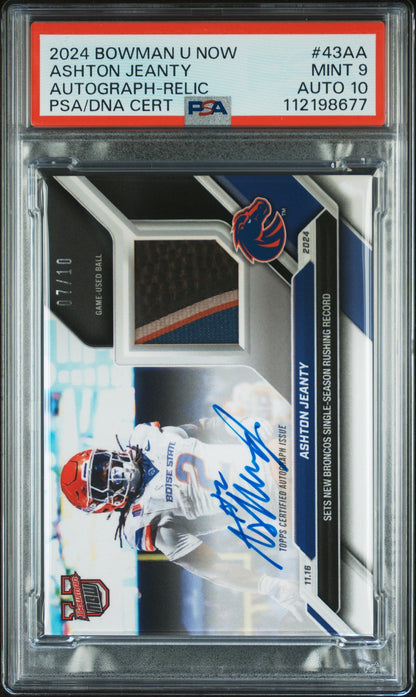 Graded 2024 Topps Bowman U Now Ashton Jeanty #43AA Autograph Relic /10 Rookie RC Football Card PSA 10 Gem Mint Auto Grade PSA 9 Mint Auto Grade PSA 10 Gem Mint