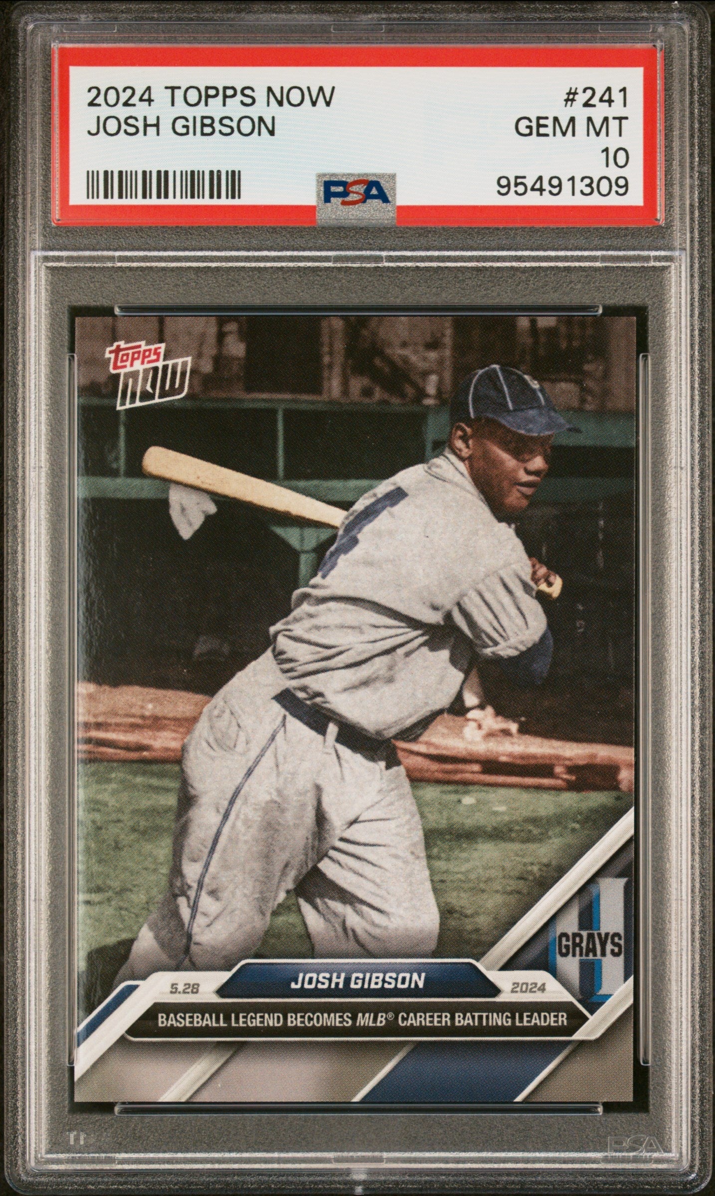 Graded 2024 Topps Now Josh Gibson #241 Baseball Card PSA 10