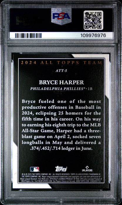 Graded 2025 Topps Bryce Harper #ATT5 2024 All Topps Team Baseball Card PSA 10 Gem Mint